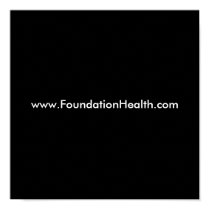 www.FoundationHealth.com posters