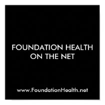 www.FoundationHealth.net posters