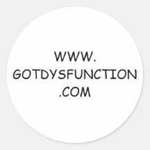WWW.GOTDYSFUNCTION.COM sticker