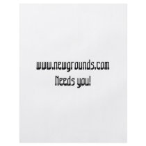 www.newgrounds.com Needs you! Flyer