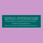 WWW.ZAZZLE.COM/MULESTUBBORN business cards