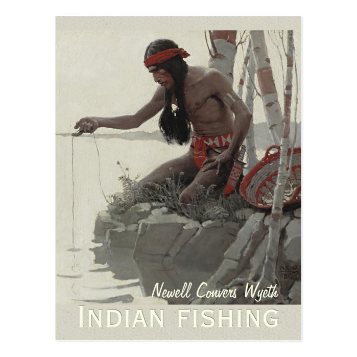 Wyeth Indian fishing CC0480 Postcard