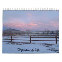 Wyoming life... wall calendars