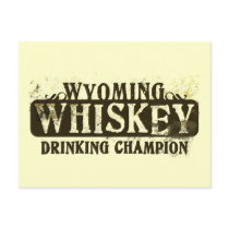 Wyoming Whiskey Drinking Champion postcards