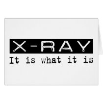 X-Ray It Is Card