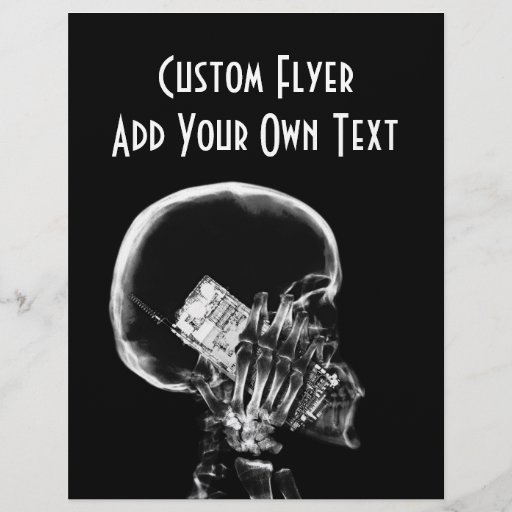 X-RAY SKELETON ON CELL PHONE BLACK & WHITE FLYER
