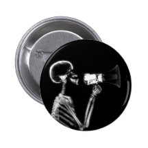 X-RAY SKELETON ON MEGAPHONE - B&W PINBACK BUTTONS