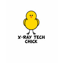 X-Ray Tech Chick t-shirts by chicktshirts8 X-Ray Tech Chick t-shirts