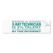 X-Ray Technician 3% Talent bumper stickers by sciencewillprevail X-Ray Technician 3% Talent bumper stickers
