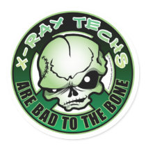 X-Ray Techs: Bad To The Bone stickers by fightcancertees X-Ray Techs: Bad To The Bone stickers