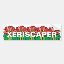 Xeriscaping Bumper Stickers