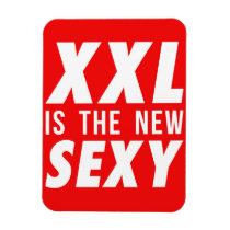 xxl is the new sexy, funny, beautiful, xxl, large, well-being, humor, lifestyle, rebellious, sexy shape, tolerance, acceptance, [[missing key: type_fuji_fleximagne]] com design gráfico personalizado