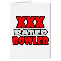 XXX Rated Bowler Greeting Cards