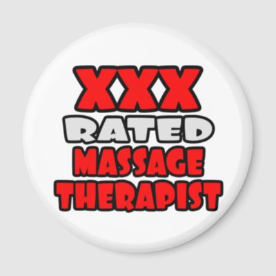 XXX Rated Massage Therapist Magnet by Massage Therapist