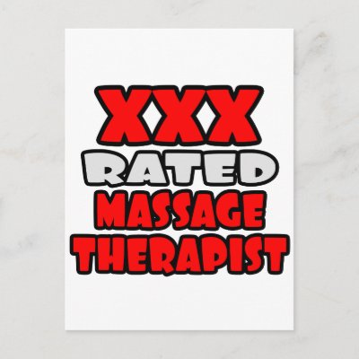 XXX Rated Massage Therapist Postcards by Massage Therapist