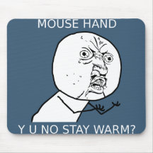 Y U NO Mousepad