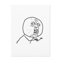 Y U NO?? POSTCARD