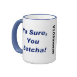 Ya Sure, You Betcha! Winter Mug