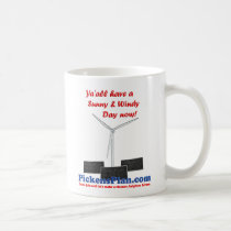 Ya'all have a Sunny & Windy Day Now! Mug mugs
