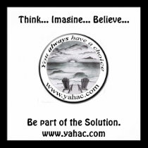 yahac TM design 1, Think... Imagine... Believe.... posters