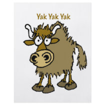 YAK YAK YAK Talking IS Life! Flyers