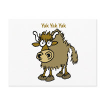 YAK YAK YAK Talking IS Life! postcards