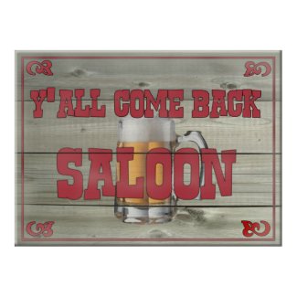 Y'all Come Back Saloon print