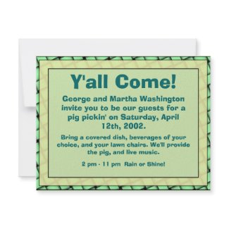 Y'all Come Informal Invitation invitation