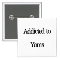 Yams Pinback Button