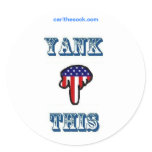 Yank This Round Stickers