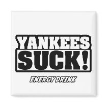 Yankees Suck Energy Drink Magnet