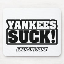 Yankees Suck Energy Drink Mousepad