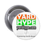 YardHypeClothing Pinback Button
