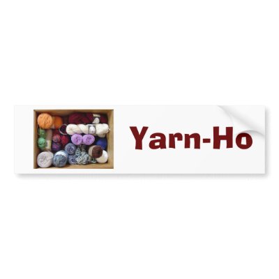Yarn-Ho Bumper Sticker by OzarkNomad