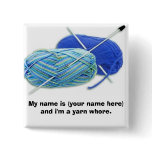 yarn, My name is (your name here) and i'm a yar... buttons