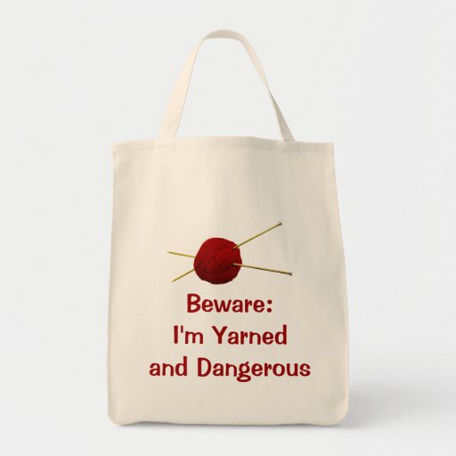 Yarned and Dangerous Tote Bags
