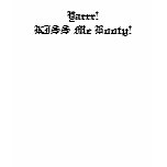 Yarrr! KISS Me Booty! t-shirts