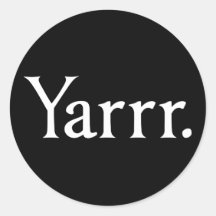 Yarrr Pirate Round Sticker