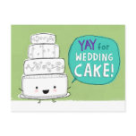 Yay for Wedding Cake! Postcard