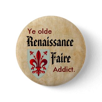 Ye Olde RenFaire Addict button