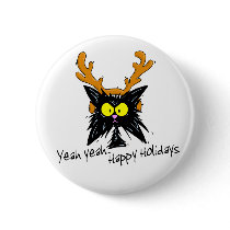 "Yeah Yeah...Happy Holidays" Pins