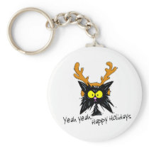 "Yeah Yeah...Happy Holidays" Key Chain