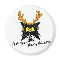 "Yeah Yeah...Happy Holidays" magnets by tuffkittydesigns "Yeah Yeah...Happy Holidays" magnets