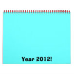 Year 2012!, calendars