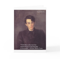 Yeats "Think Wise" Wisdom Quote Gifts & Cards