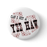 Yee Haw Button