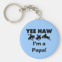 Yee Haw I'm a Papa T-shirts and GIfts Key Chain