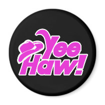 YeeHaw Gitty Up Cowgirl magnets by BoogieMonst YeeHaw Gitty Up Cowgirl magnets