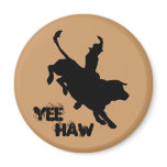 Yeehaw Magnet