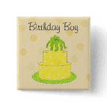 Yellow Cake - Birthday Boy Pinback Button